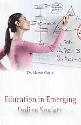 Education in Emerging Indian Society