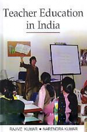 Teacher Education in India