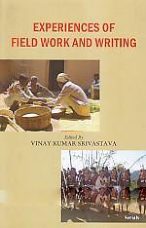 Experiences of Field Work and Writing