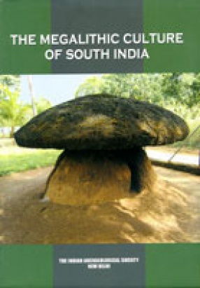 The Megalithic Culture of South India