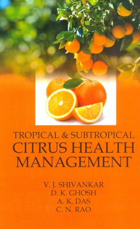 Tropical & Subtropical Citrus Health Management