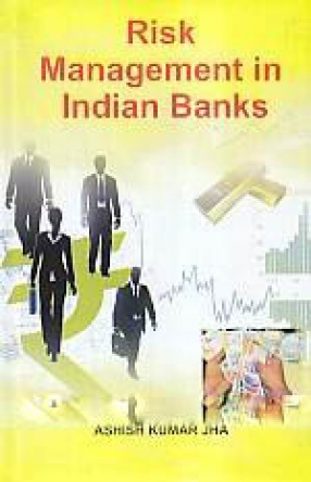 Risk Management in Indian Banks 