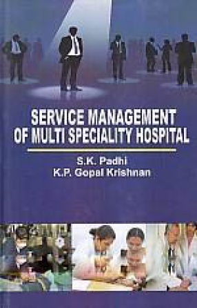 Service Management of Multi Speciality Hospital