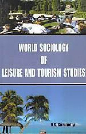 World Socilogy of Leasure and Tourism Studies