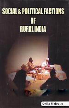 Social & Political Factions of Rural India