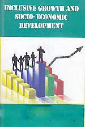 Inclusive Growth and Socio-Economic Development