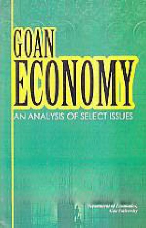 Goan Economy: An Analysis of Select Issues