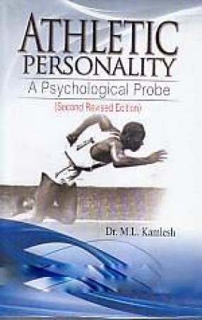 Athletic Personality: A psychological Probe