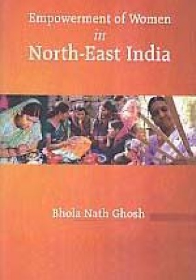 Empowerment of Women in North-East India