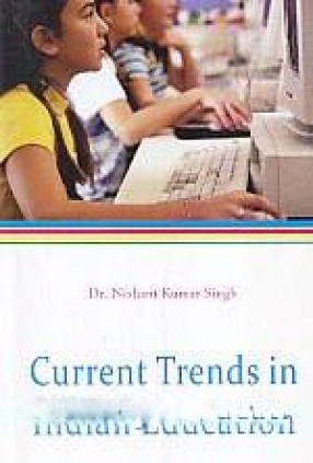 Current Trends in Indian Education