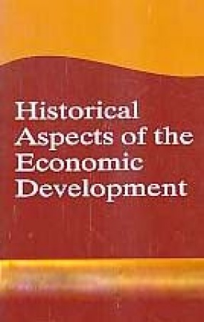 Historical Aspects of the Economic Development