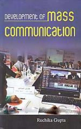 Development of Mass Communication