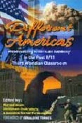 Different Americas: Resituating American Identity in the Post 9/11 Third Worldian Classroom