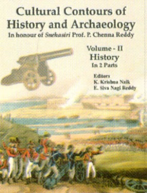 Cultural Contours of History and Archaeology, Volume II: History (In 2 Parts)