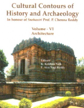 Cultural Contours of History and Archaeology, Volume VI: Architecture