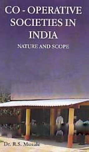 Co-Operative Societies in India: Nature and Scope