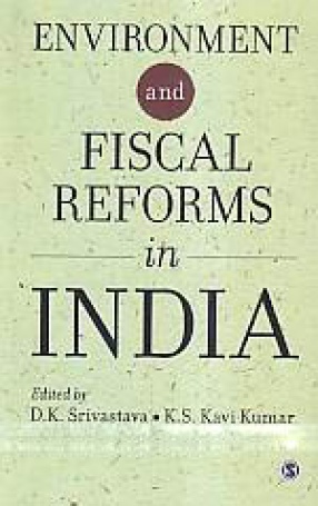 Environment and Fiscal Reforms in India