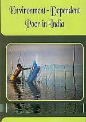 Environment-Dependent Poor in India