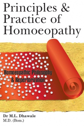Principles & Practice Of Homoeopathy