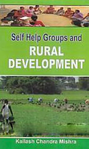 Self Help Groups and Rural Development