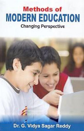 Methods of Modern Education: Changing Perspective
