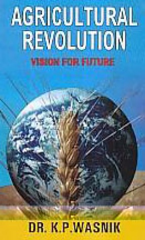 Agricultural Revolution: Vision for Future