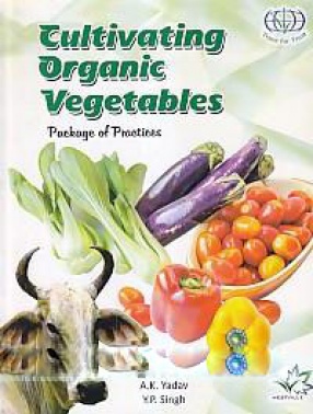 Cultivating Organic Vegetables: Package of Practices