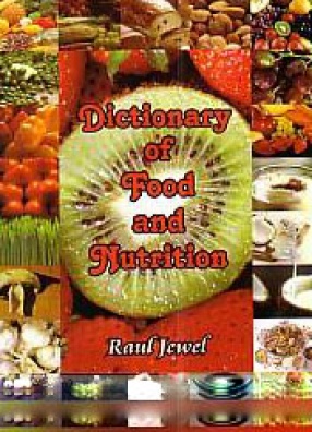 Dictionary of Food and Nutrition