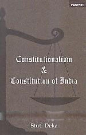 Constitutionalism and Constitution of India