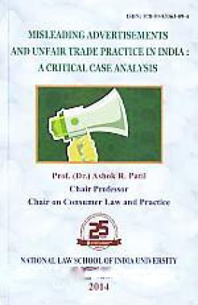 Misleading Advertisements and Unfair Trade Practice in India: A Critical Case Analysis