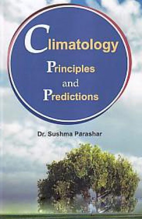 Climatology: Principles and Predictions