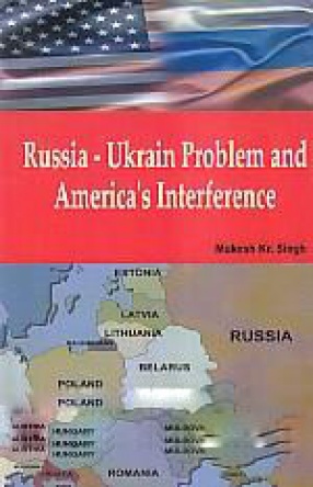 Russia-Ukrain Problem and America's Interference