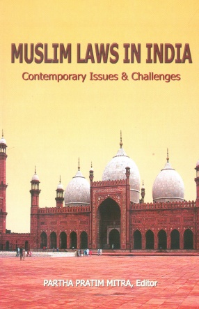 Muslim Laws in India: Contemporary Issues & Challenges