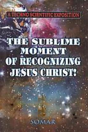 The Sublime Moment of Recognizing Jesus Christ