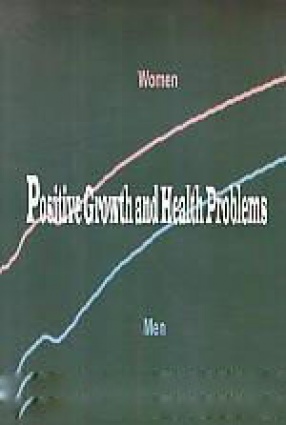 Positive Growth and Health Problems