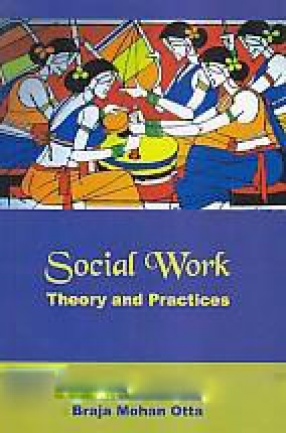 Social Work: Theory and Practices