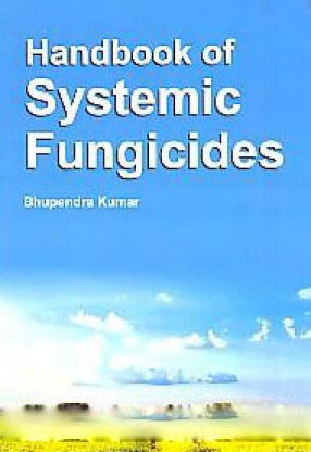 Handbook of Systemic Fungicides