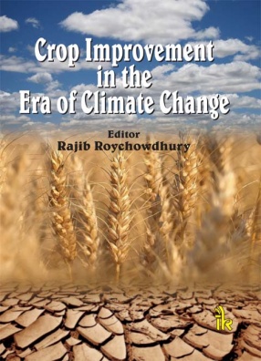 Crop Improvement in the Era of Climate Change