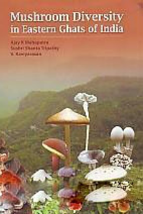 Mushroom Diversity in Eastern Ghats of India