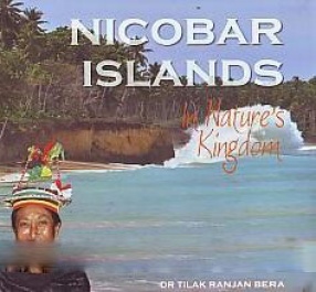 Nicobar Islands: In Nature's Kingdom