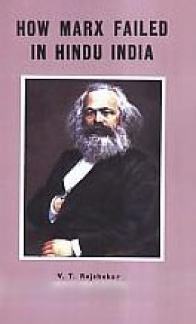 How Marx Failed in Hindu India