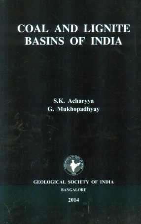 Coal and Lignite Basins of India: Development, Resource and Multidimensional Utilisation Perspective