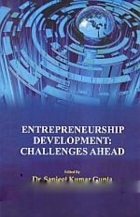 Entrepreneurship Development: Challenges Ahead