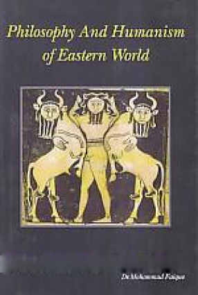 Philosophy and Humanism of Eastern World