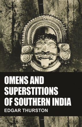 Omens and Superstitions of Southern India