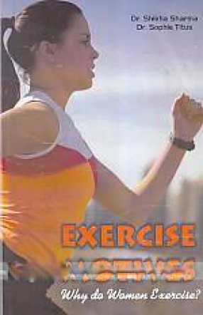 Exercise Motives: Why Do Women Exercise