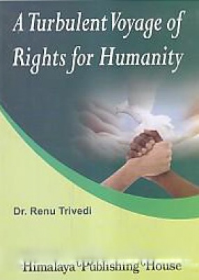 A Turbulent Voyage of Rights for Humanity