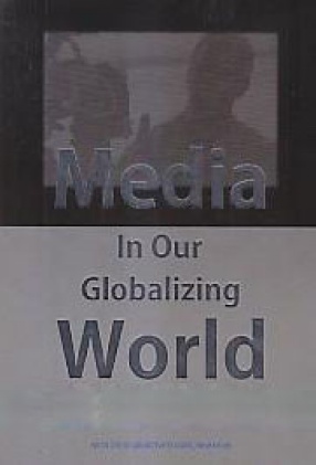 Media in Our Globalizing World