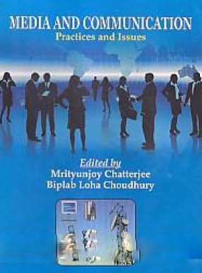 Media and Communication: Practices & Issues