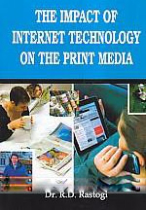 The Impact of Internet Technology on the Print Media